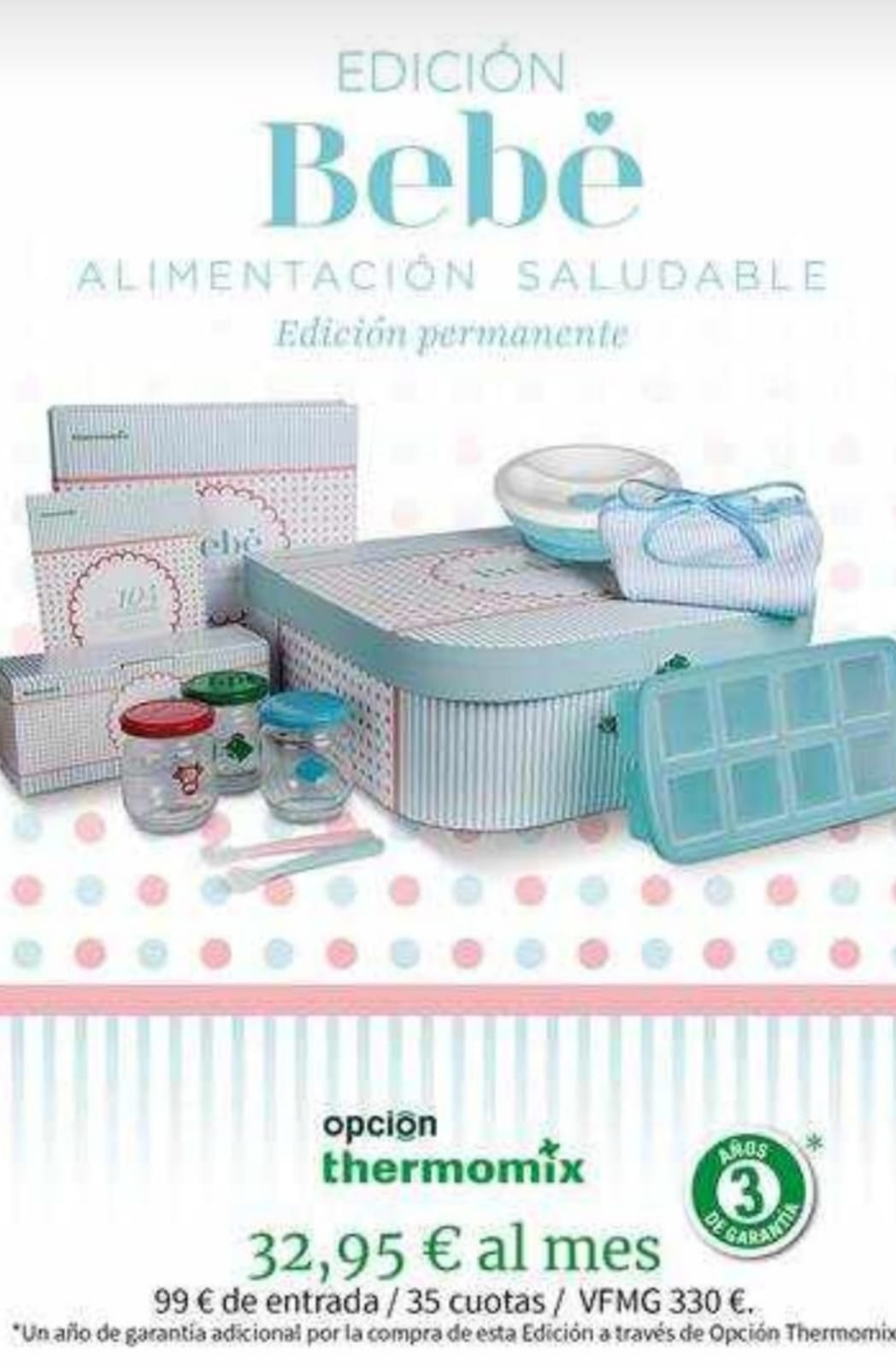 Edicion Bebe Con 3 Anos De Garantia Noticias Blog Blog De Mª Teresa Linan Garcia De Thermomix Malaga