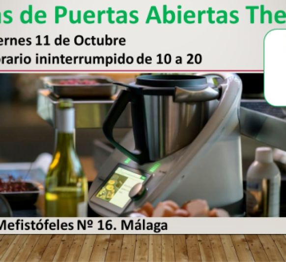 JORNADAS DE PUERTAS ABIERTAS EN Thermomix® MALAGA CALLE MEFISTOFELES 16