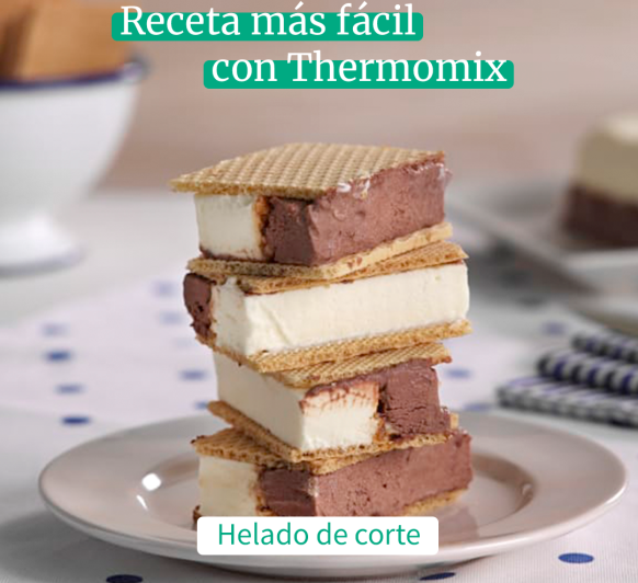 tipico helado de corte con Thermomix®